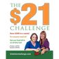The $21 Challenge: Save $300 in a week! No coupons required!