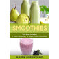 Smoothies: Green Smoothies & Vegan Protein Smoothies