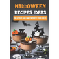 Halloween Recipes Ideas: Delicious Halloween Party Food Ideas: Halloween Day Dinners