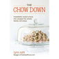 The Chow Down, Irresistible Cereal Snack Mix Recipes the Whole Family Will Enjoy