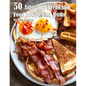 50 American Breakfast Food Recipes for Home