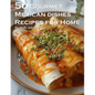 50 Gourmet Mexican Dishes Recipes for Home